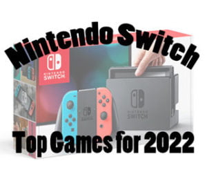 Top Nintendo Switch Games for 2022